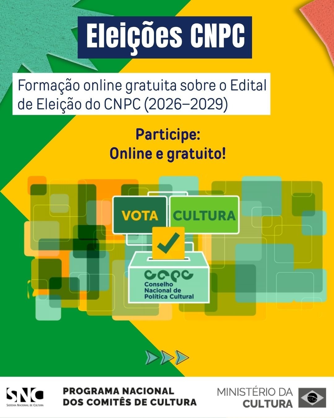 Comitê de Cultura promove formação online gratuita sobre o Edital de Eleição do CNPC (2026–2029)